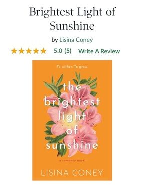 The Brightest Light of Sunshine by Lisa Coney